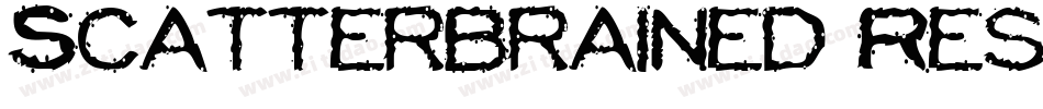 Scatterbrained Restrained字体转换